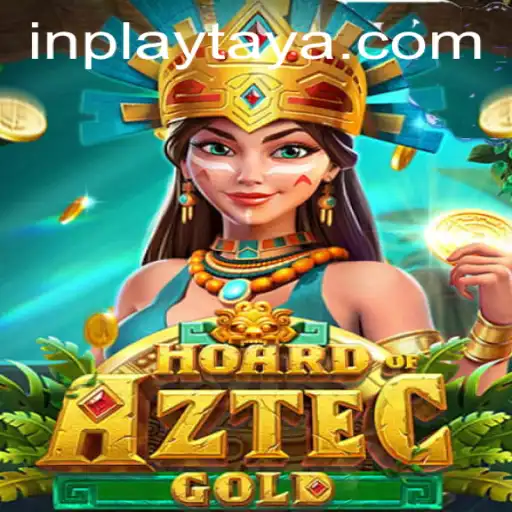 Unveiling the Treasures of 'HoardofAztecgold' by Inplay Gaming